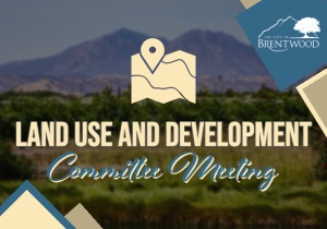 Land Use and Development (LUD) Committee Meeting