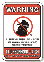 Neighborhood Watch Sign